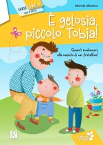 È gelosia, piccolo Tobia!