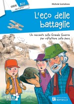 L’eco delle battaglie