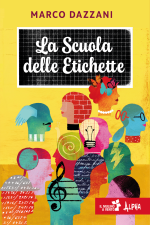 La scuola delle etichette