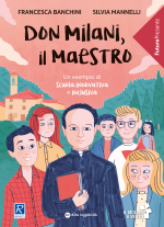 Don Milani, il Maestro