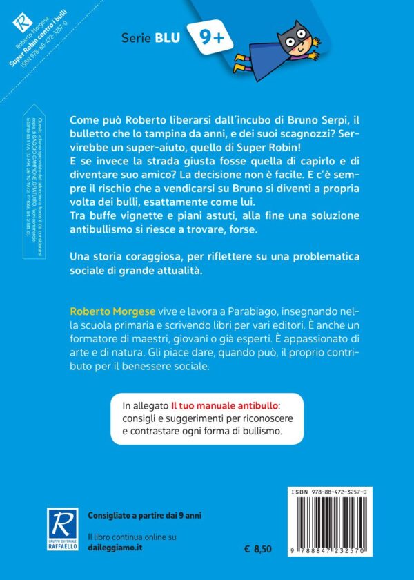 Super Robin contro i bulli - immagine 2