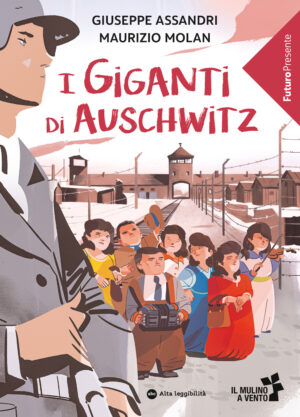 I giganti di Auschwitz